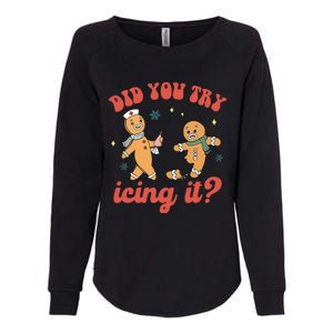 Funny Christmas Nurse Gingerbread Man Did You Try Icing It Womens California Wash Sweatshirt