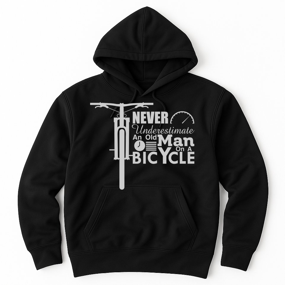 Funny Cyling Never Underestimate An Old Guy On A Bicycle Gift Hoodie