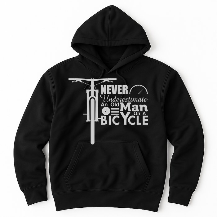 Funny Cyling Never Underestimate An Old Guy On A Bicycle Gift Hoodie