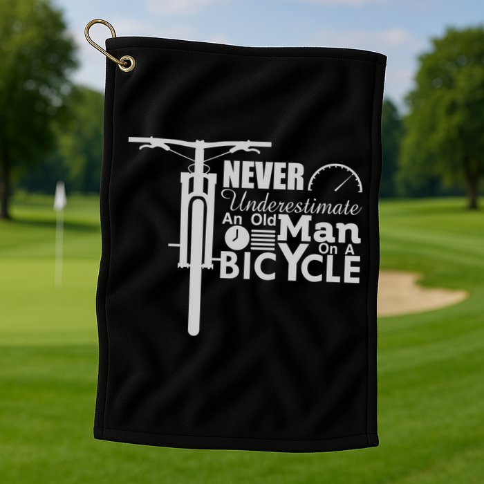 Funny Cyling Never Underestimate An Old Guy On A Bicycle Gift Golf Towel