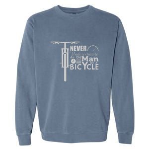 Funny Cyling Never Underestimate An Old Guy On A Bicycle Gift Garment-Dyed Sweatshirt