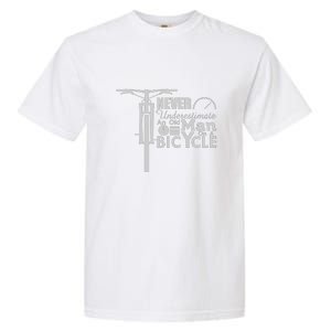 Funny Cyling Never Underestimate An Old Guy On A Bicycle Gift Garment-Dyed Heavyweight T-Shirt