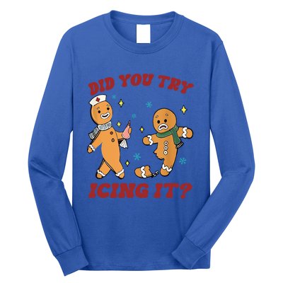 Funny Christmas Nurse Gingerbread Did You Try Icing It Cute Gift Long Sleeve Shirt