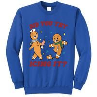 Funny Christmas Nurse Gingerbread Did You Try Icing It Cute Gift Sweatshirt