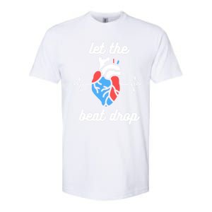 Funny Cardiac Nurse Let The Beat Drop Cardiologist Heart Great Gift Softstyle CVC T-Shirt