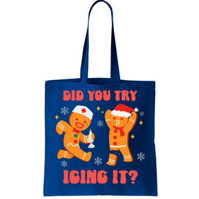 Funny Christmas Nurse Gingerbread Man Did You Try Icing It  Tote Bag