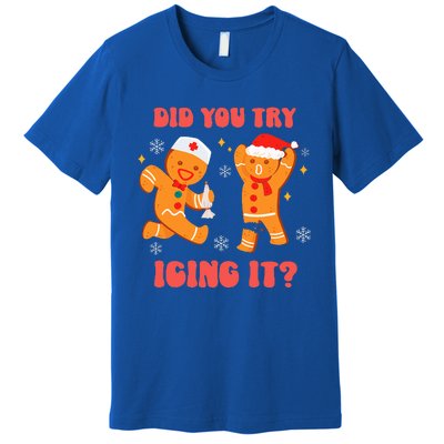 Funny Christmas Nurse Gingerbread Man Did You Try Icing It  Premium T-Shirt