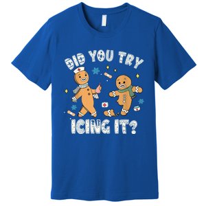 Funny Christmas Nurse Gingerbread Did You Try Icing It Funny Gift Premium T-Shirt