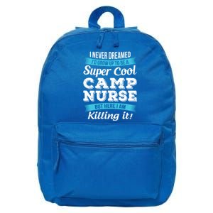 Funny Camp Nurse Funny Gift 16 in Basic Backpack