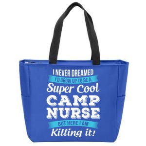 Funny Camp Nurse Funny Gift Zip Tote Bag