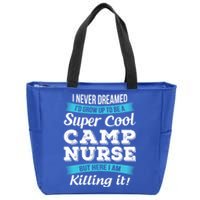 Funny Camp Nurse Funny Gift Zip Tote Bag