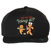 Funny Christmas Nurse Did You Try Icing It Gingerbread Man Wool Snapback Cap