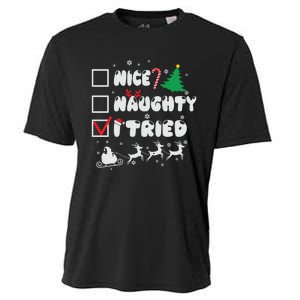 Funny Christmas Nice Naughty I Tried Xmas Cooling Performance Crew T-Shirt