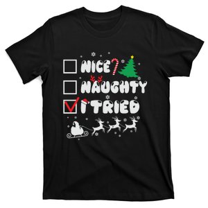 Funny Christmas Nice Naughty I Tried Xmas T-Shirt