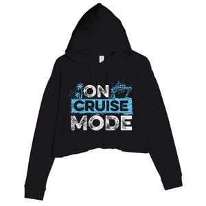 Family Cruising On Cruise Mode Cruise Vacation Crop Fleece Hoodie