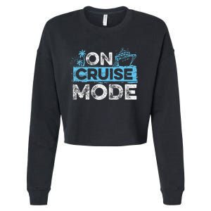 Family Cruising On Cruise Mode Cruise Vacation Cropped Pullover Crew