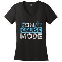 Family Cruising On Cruise Mode Cruise Vacation Women's V-Neck T-Shirt