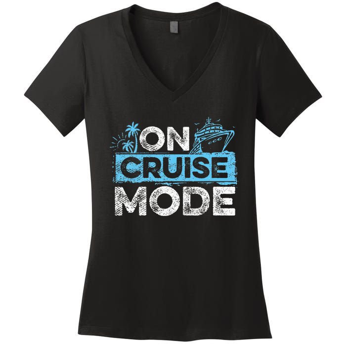 Family Cruising On Cruise Mode Cruise Vacation Women's V-Neck T-Shirt