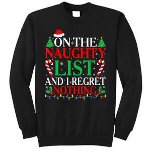 Funny Christmas On The List Of Naughty And I Regret Nothing Gift Sweatshirt