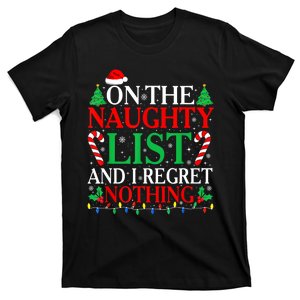 Funny Christmas On The List Of Naughty And I Regret Nothing Gift T-Shirt