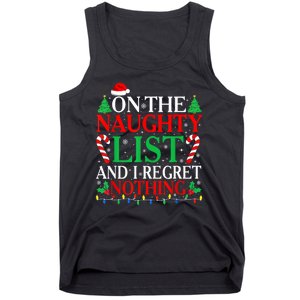 Funny Christmas On The List Of Naughty And I Regret Nothing Gift Tank Top