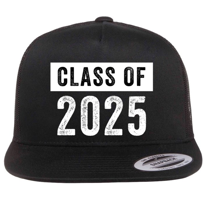 Funny Class Of 2025 Graduation 2025 Senior Senior Class Funny 2025 Graduation Flat Bill Trucker Hat