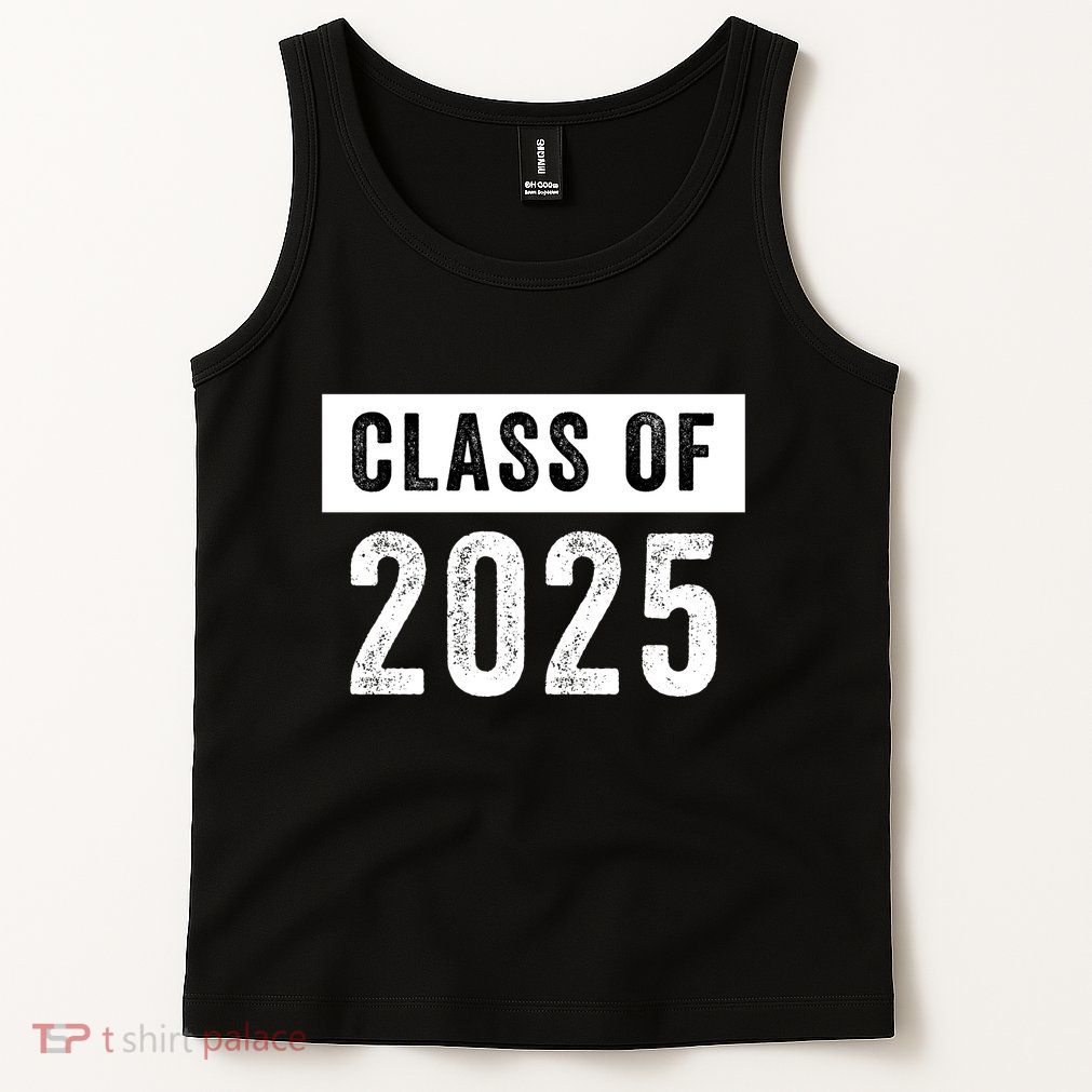 Funny Class Of 2025 Graduation 2025 Senior Senior Class Funny 2025 Graduation Tank Top