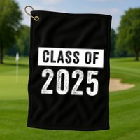Funny Class Of 2025 Graduation 2025 Senior Senior Class Funny 2025 Graduation Golf Towel