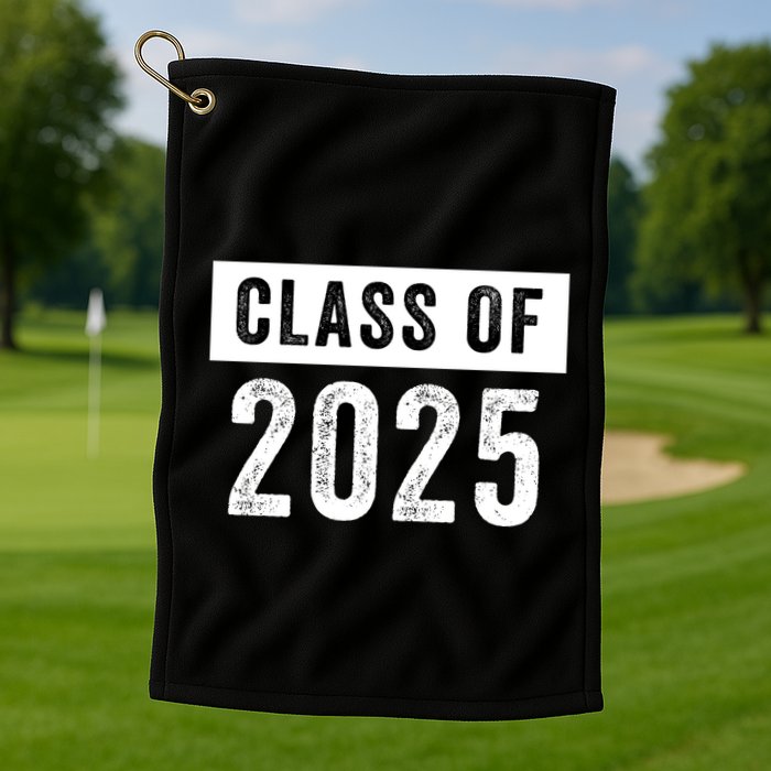 Funny Class Of 2025 Graduation 2025 Senior Senior Class Funny 2025 Graduation Golf Towel