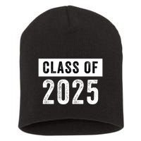 Funny Class Of 2025 Graduation 2025 Senior Senior Class Funny 2025 Graduation Short Acrylic Beanie