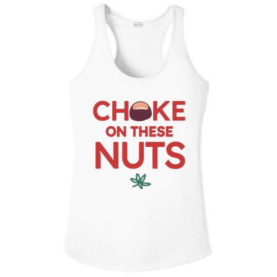 Funny Choke On These Nuts Ladies PosiCharge Competitor Racerback Tank