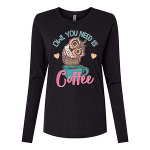 Funny Cute Owl You Need Is Coffee Womens Cotton Relaxed Long Sleeve T-Shirt