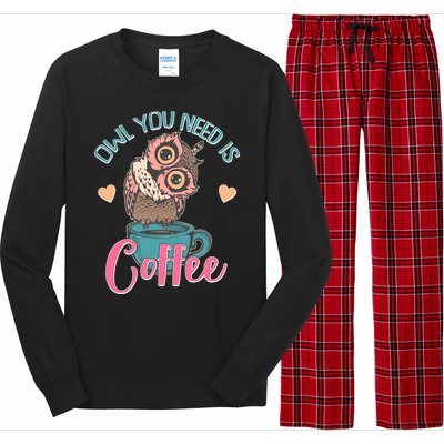 Funny Cute Owl You Need Is Coffee Long Sleeve Pajama Set