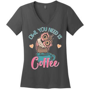 Funny Cute Owl You Need Is Coffee Women's V-Neck T-Shirt