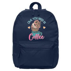 Funny Cute Owl You Need Is Coffee 16 in Basic Backpack