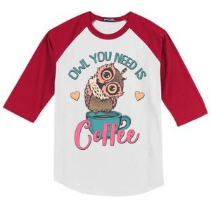 Funny Cute Owl You Need Is Coffee Kids Colorblock Raglan Jersey