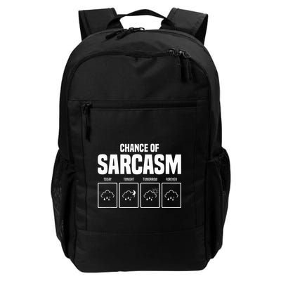 Funny Chance Of Sarcasm Weather Forecast Sarcastic Humor  Backpack