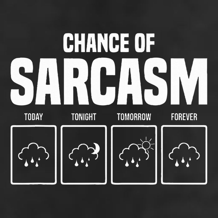 Funny Chance Of Sarcasm Weather Forecast Sarcastic Humor  Microfiber Hand Towel