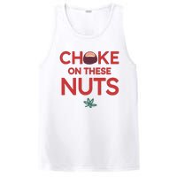 Funny Choke On These Nuts PosiCharge Competitor Tank