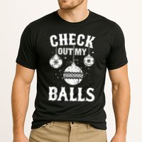 Funny Check Out My Balls Dirty Christmas Pajama Xmas Performance Shirt