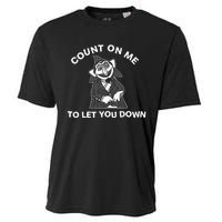 Fakehandshake Count On Me To Let You Down Cooling Performance Crew T-Shirt