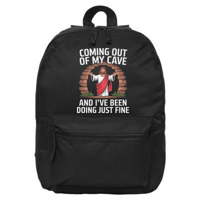 Funny Coming Out Of My Cave And Ive Been Doing Just Fine 16 in Basic Backpack