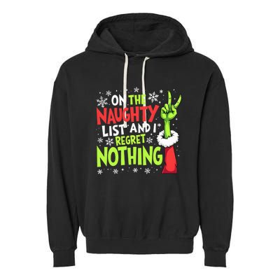 Funny Christmas On The Naughty List And I Regret Nothing Garment-Dyed Fleece Hoodie