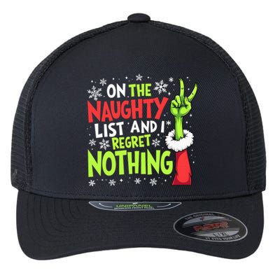 Funny Christmas On The Naughty List And I Regret Nothing Flexfit Unipanel Trucker Cap