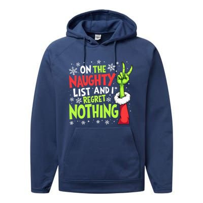 Funny Christmas On The Naughty List And I Regret Nothing Performance Fleece Hoodie