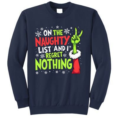 Funny Christmas On The Naughty List And I Regret Nothing Sweatshirt