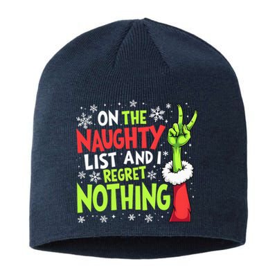 Funny Christmas On The Naughty List And I Regret Nothing Sustainable Beanie