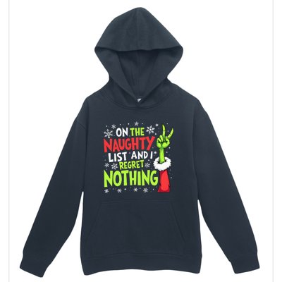 Funny Christmas On The Naughty List And I Regret Nothing Urban Pullover Hoodie