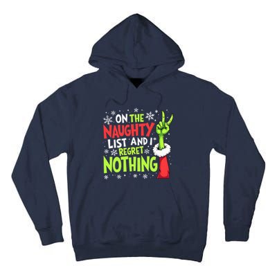 Funny Christmas On The Naughty List And I Regret Nothing Tall Hoodie