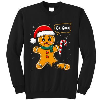 Funny Christmas Oh Snap Gingerbread Man Cookie X Mas Pjs Tall Sweatshirt